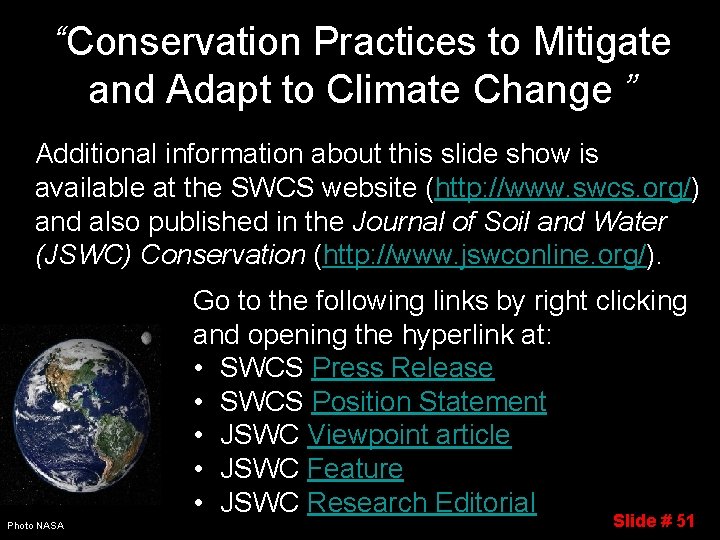 “Conservation Practices to Mitigate and Adapt to Climate Change ” Additional information about this