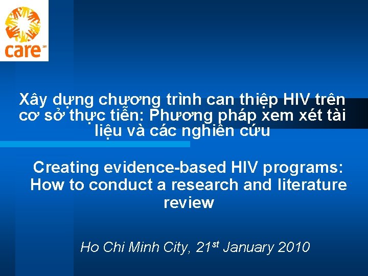 Xây dựng chương trình can thiệp HIV trên cơ sở thực tiễn: Phương pháp