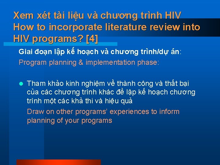 Xem xét tài liệu và chương trình HIV How to incorporate literature review into