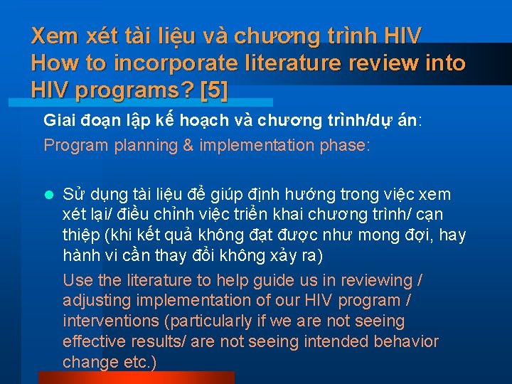 Xem xét tài liệu và chương trình HIV How to incorporate literature review into