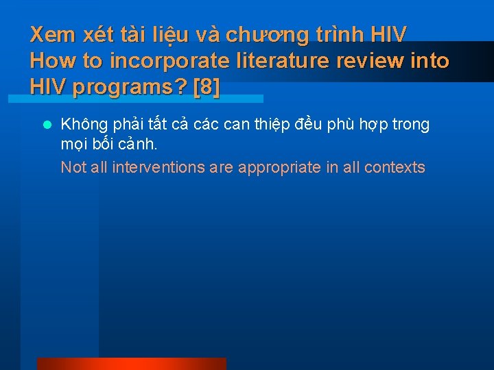 Xem xét tài liệu và chương trình HIV How to incorporate literature review into