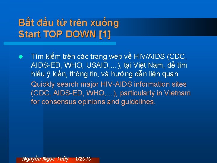 Bắt đầu từ trên xuống Start TOP DOWN [1] l Tìm kiếm trên các