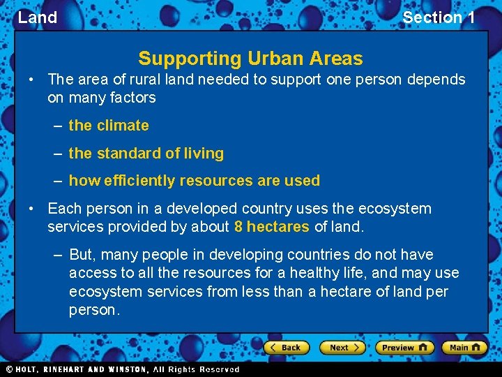 Land Section 1 Supporting Urban Areas • The area of rural land needed to