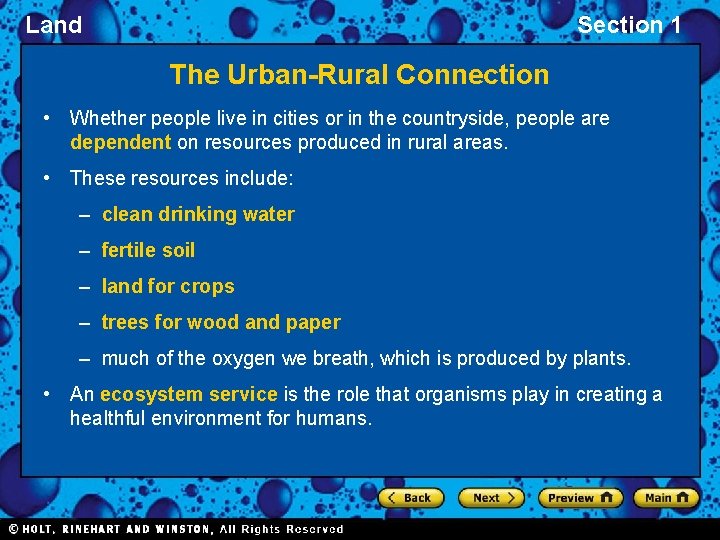 Land Section 1 The Urban-Rural Connection • Whether people live in cities or in