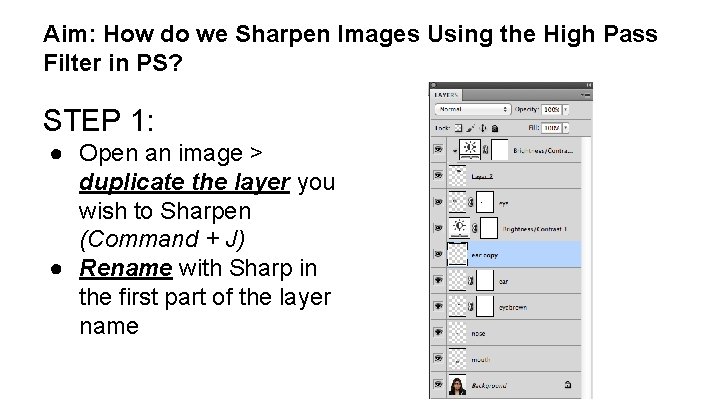 Aim: How do we Sharpen Images Using the High Pass Filter in PS? STEP