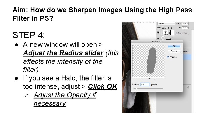 Aim: How do we Sharpen Images Using the High Pass Filter in PS? STEP