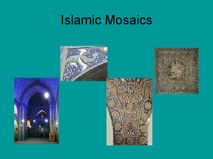 Islamic Mosaics 