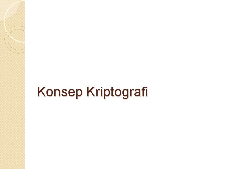 Konsep Kriptografi 