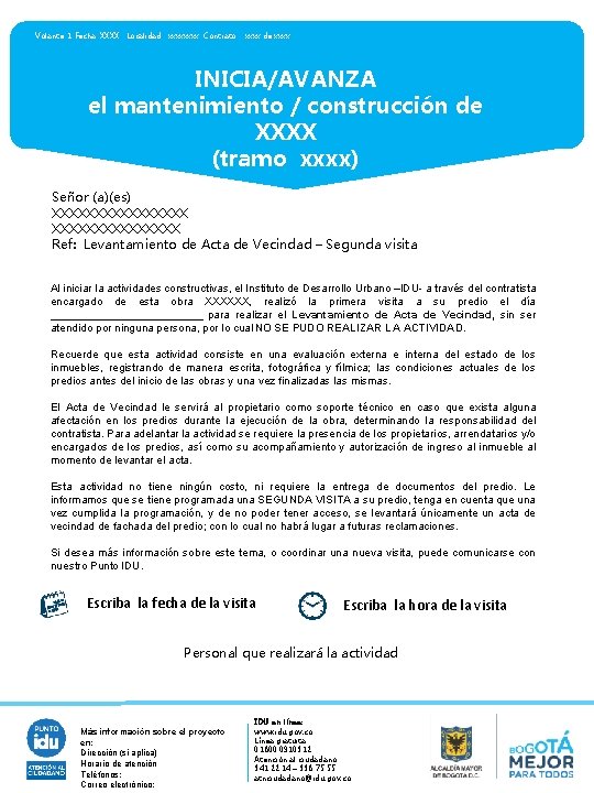 Volante: 1 Fecha: XXXX Localidad: xxxx Contrato: xxxx de xxxx INICIA/AVANZA el mantenimiento /