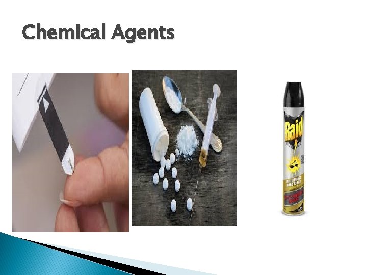 Chemical Agents 