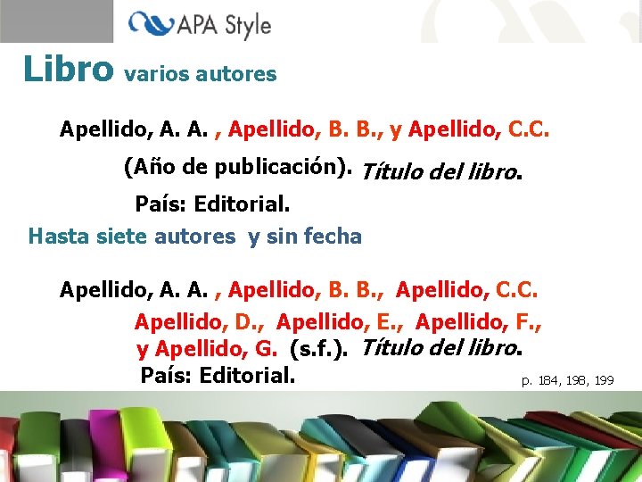 Libro varios autores Apellido, A. A. , Apellido, B. B. , y Apellido, C.