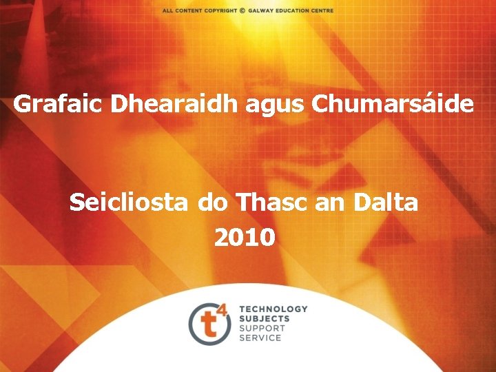 Grafaic Dhearaidh agus Chumarsáide Seicliosta do Thasc an Dalta 2010 