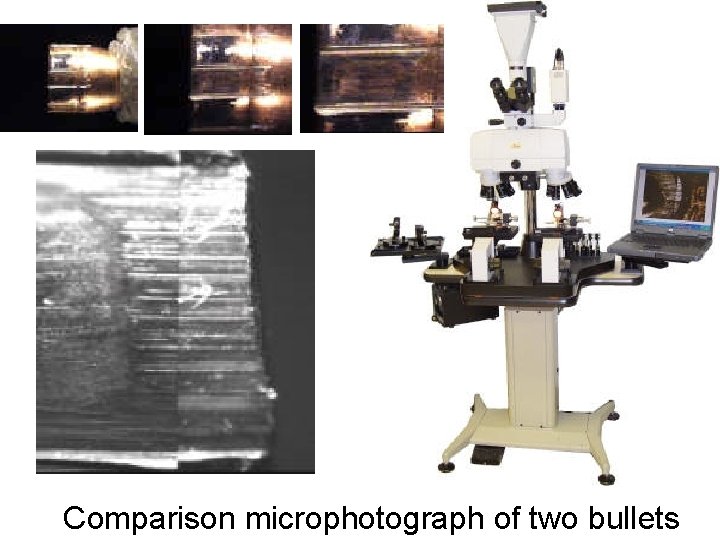 Comparison microphotograph of two bullets 