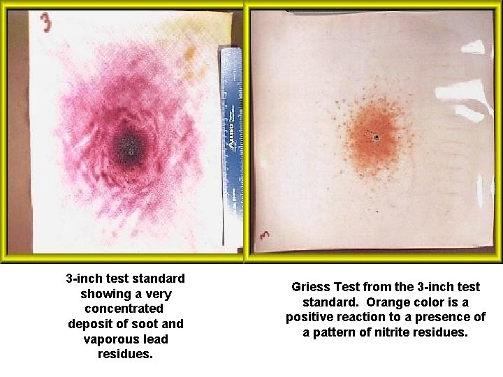 3 -inch test standard showing a very concentrated deposit of soot and vaporous lead