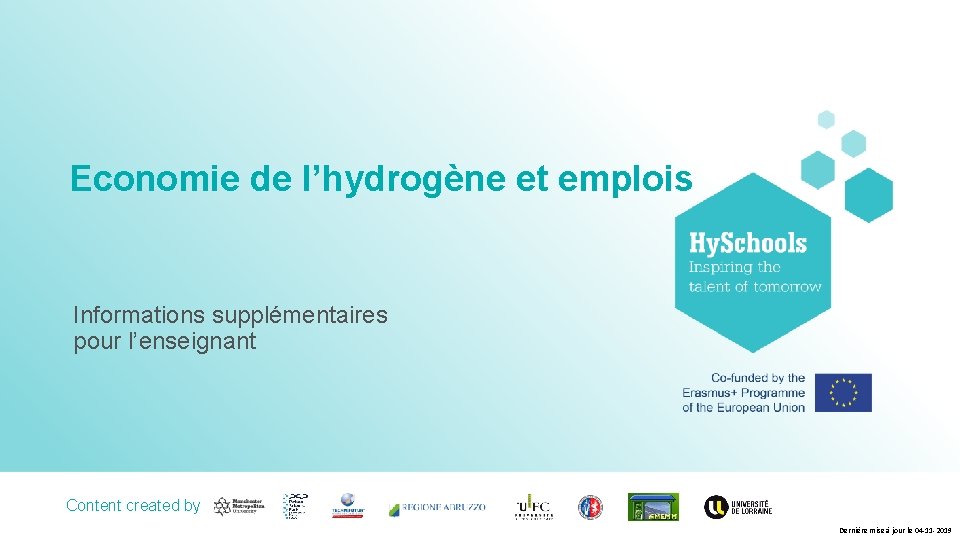 Economie de l’hydrogène et emplois Informations supplémentaires pour l’enseignant Ressource Content created créée par