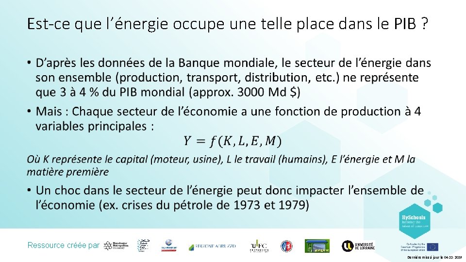 Est-ce que l’énergie occupe une telle place dans le PIB ? Ressource créée par