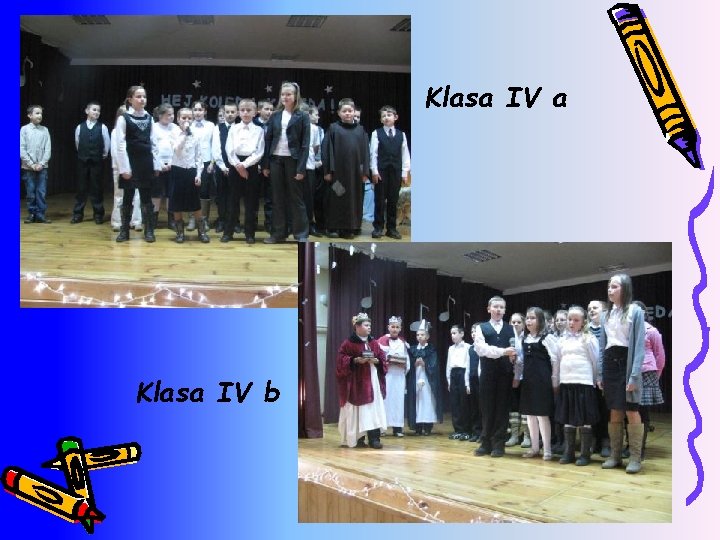 Klasa IV a Klasa IV b 