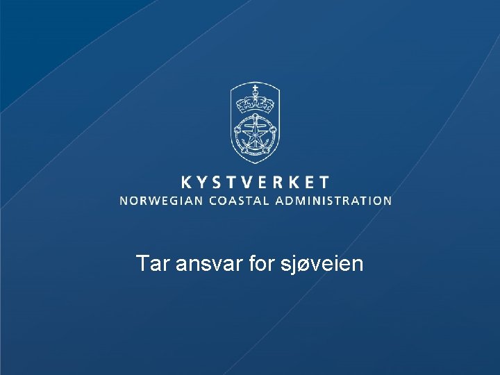 Tar ansvar for sjøveien 