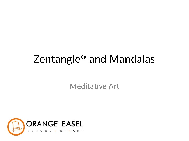 Zentangle® and Mandalas Meditative Art 