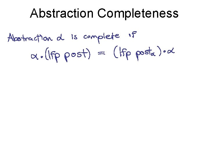 Abstraction Completeness 