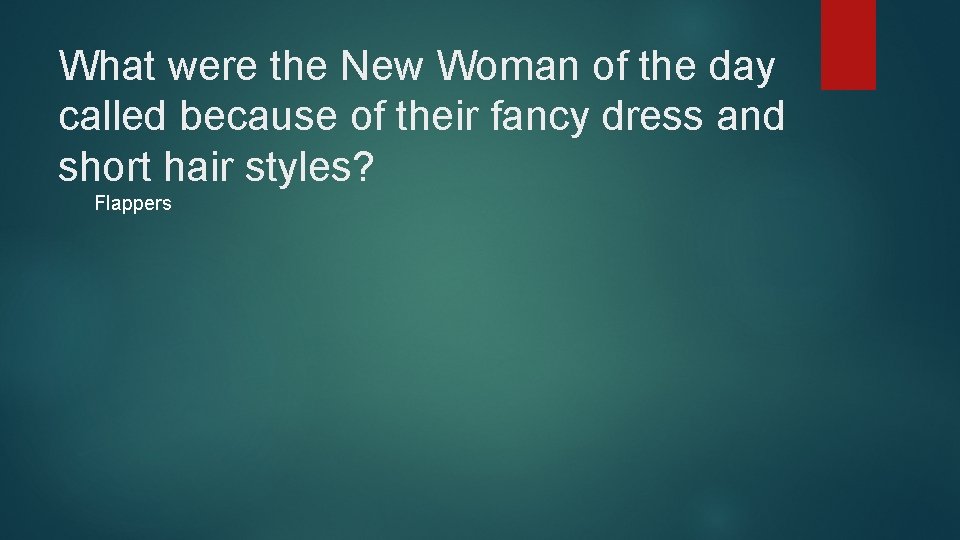 What were the New Woman of the day called because of their fancy dress