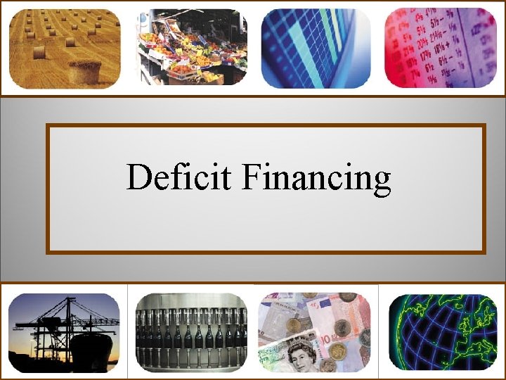 Deficit Financing 