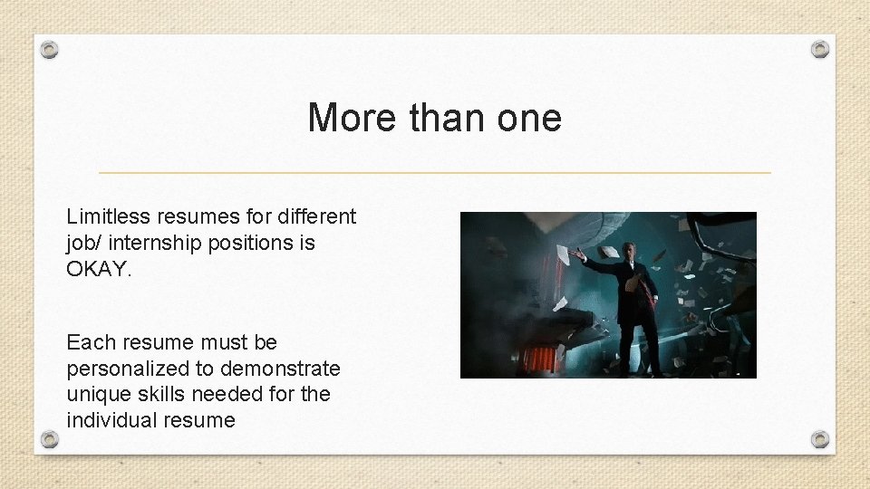 More than one Limitless resumes for different job/ internship positions is OKAY. Each resume