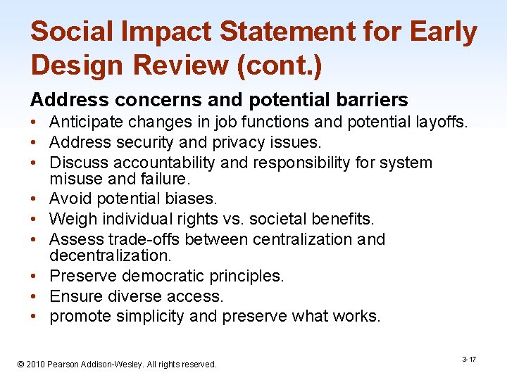 Social Impact Statement for Early Design Review (cont. ) Address concerns and potential barriers