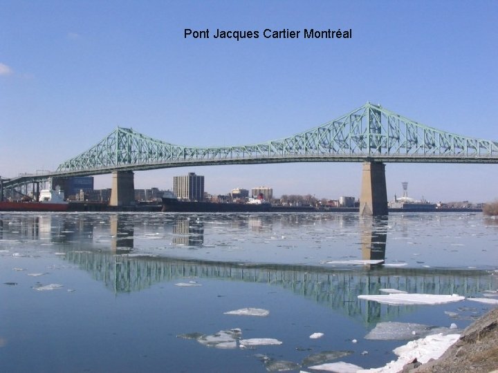 Pont Jacques Cartier Montréal 
