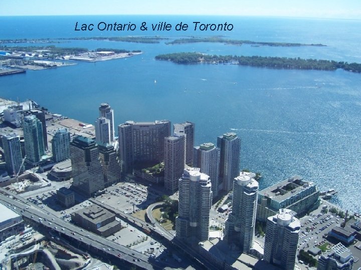 Lac Ontario & ville de Toronto 