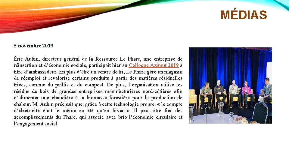 MÉDIAS 5 novembre 2019 Éric Aubin, directeur général de la Ressource Le Phare, une