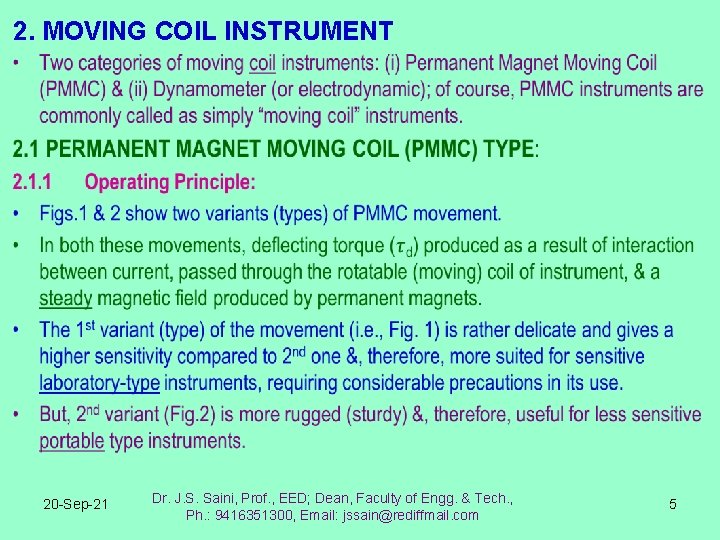 2. MOVING COIL INSTRUMENT • 20 -Sep-21 Dr. J. S. Saini, Prof. , EED;