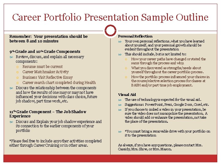 Career Portfolio Presentation Sample Outline Remember: Your presentation should be between 8 and 10