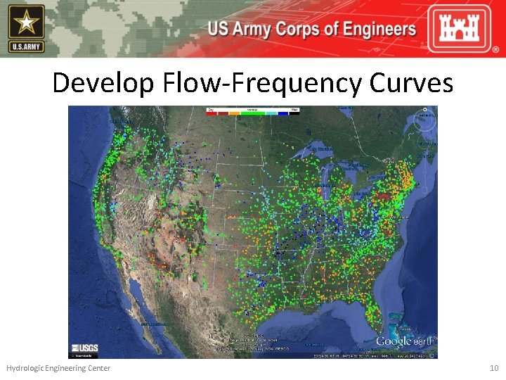 Develop Flow-Frequency Curves Hydrologic Engineering Center 10 