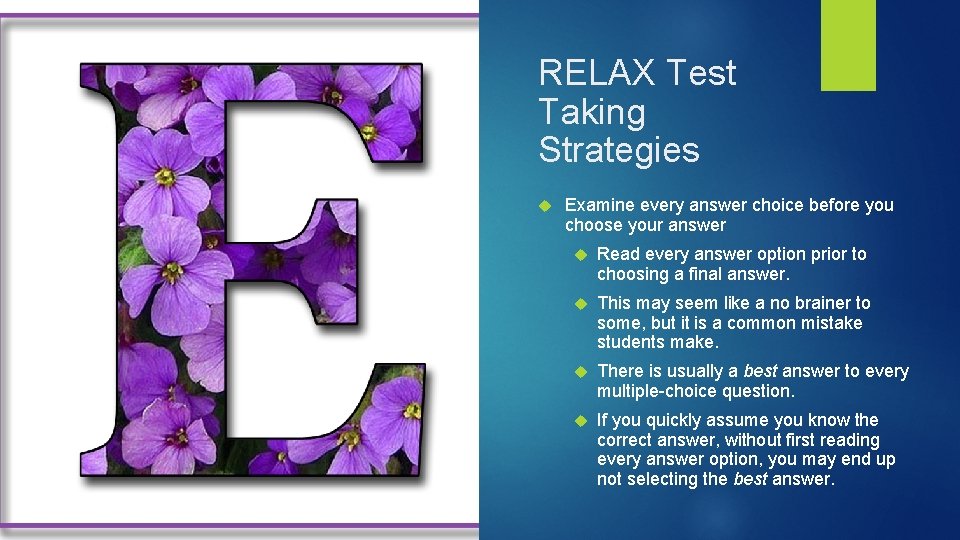 Relax Testing Strategy DAILY OBJECTIVE Students will DISCOVER 15 TEST TAKING