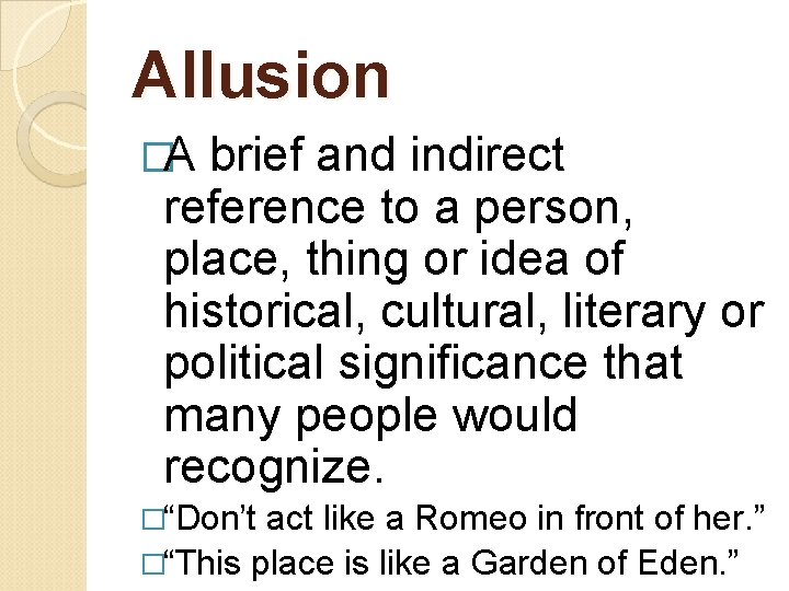 Literary Terms Round 2 English 11 Devine ALLEGORY