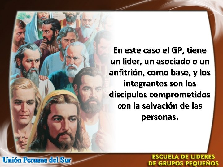 En este caso el GP, tiene un líder, un asociado o un anfitrión, como En este caso el GP, tiene un líder, un asociado o un anfitrión, como