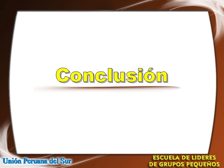 Conclusión Conclusión
