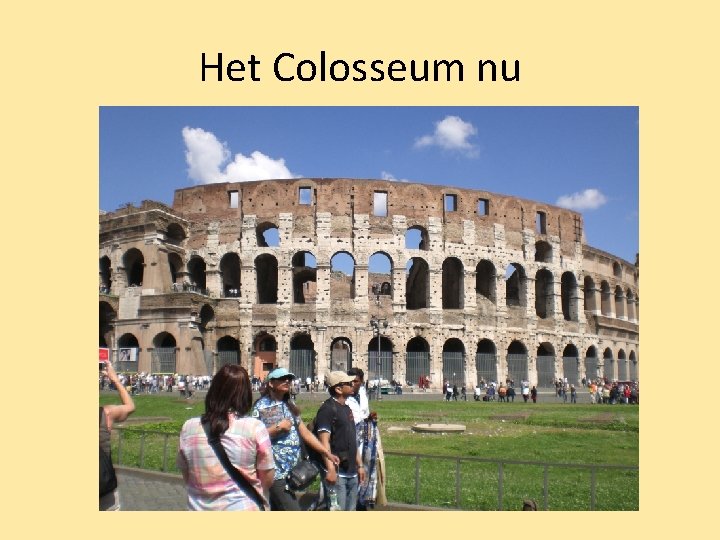 Het Colosseum nu 