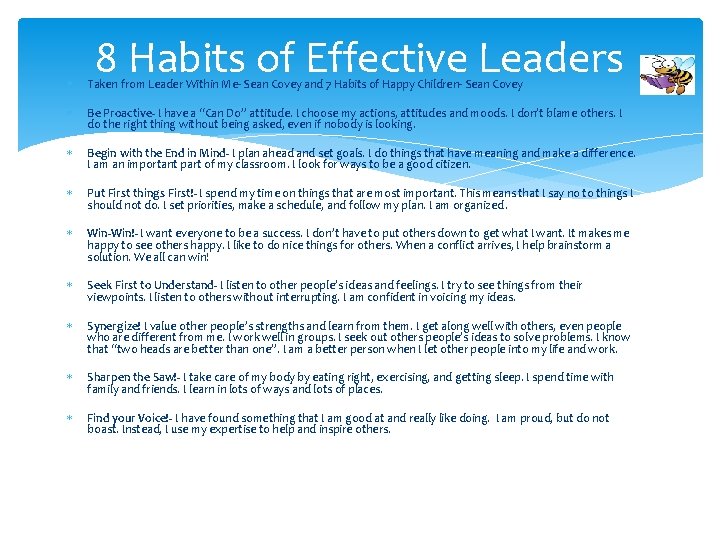 8 Habits of Effective Leaders Taken from Leader Within Me- Sean Covey and 7