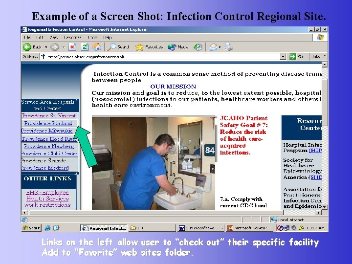 Example of a Screen Shot: Infection Control Regional Site. Links on the left allow