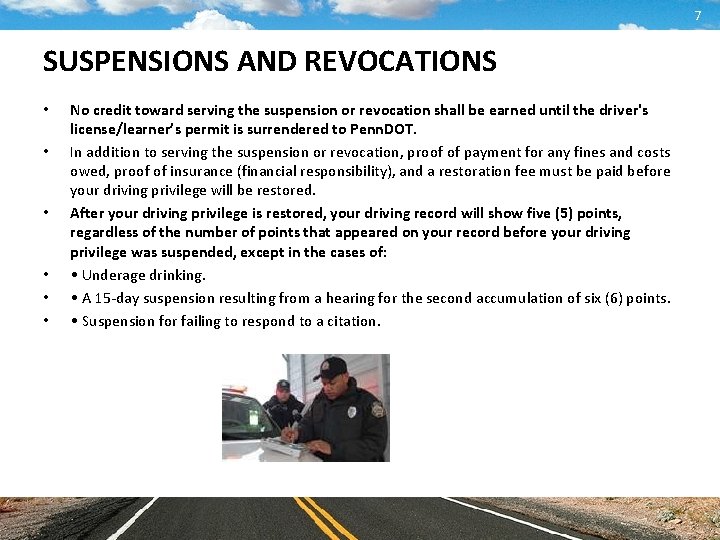 7 SUSPENSIONS AND REVOCATIONS • • • No credit toward serving the suspension or