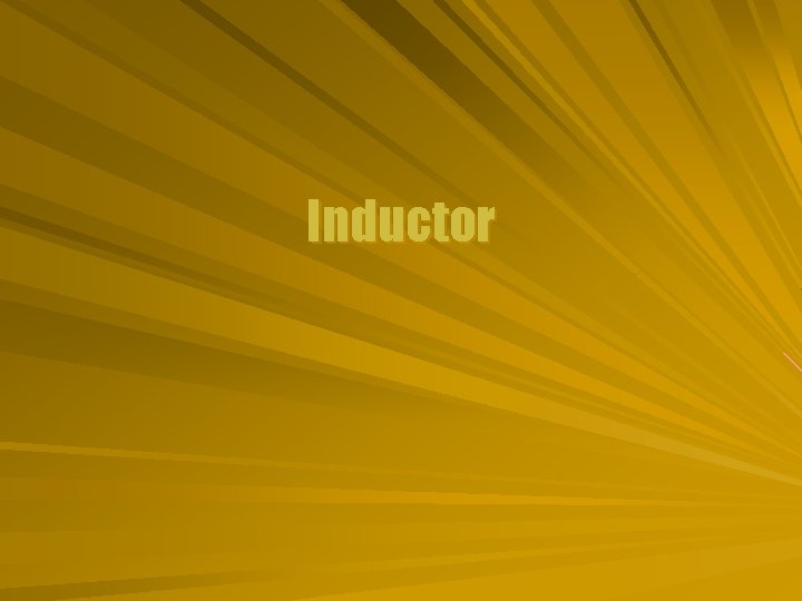 Inductor 