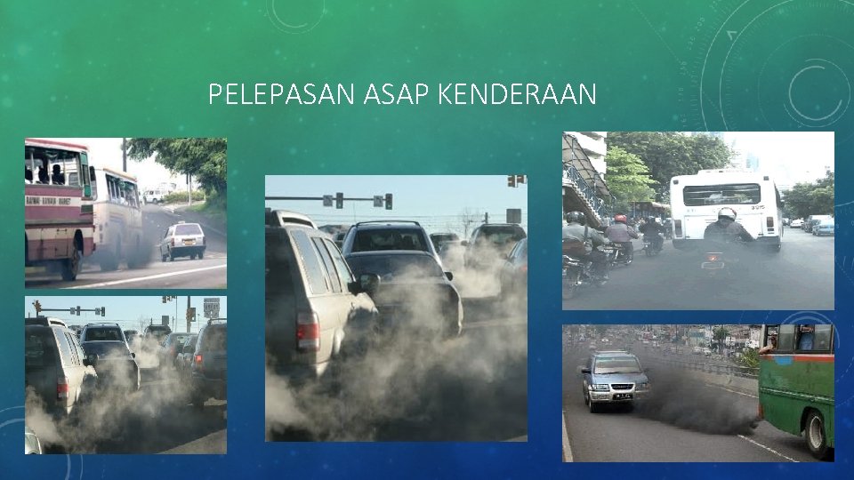 PELEPASAN ASAP KENDERAAN 