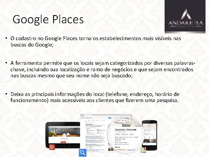 Google Places • O cadastro no Google Places torna os estabelecimentos mais visíveis nas