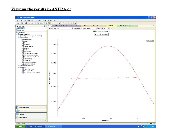 Viewing the results in ASTRA 6: 