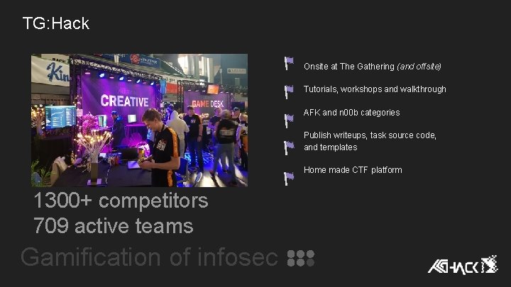 TG: Hack Onsite at The Gathering (and offsite) Tutorials, workshops and walkthrough AFK and TG: Hack Onsite at The Gathering (and offsite) Tutorials, workshops and walkthrough AFK and