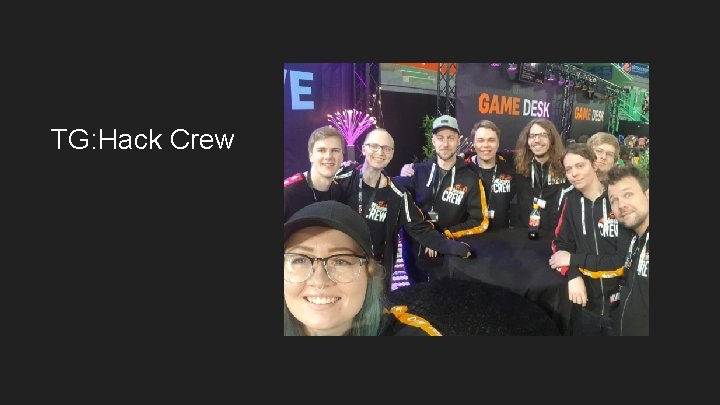 TG: Hack Crew TG: Hack Crew