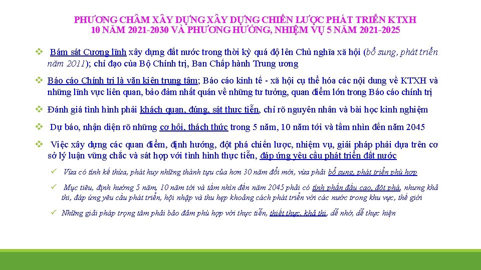 PHƯƠNG CH M X Y DỰNG CHIẾN LƯỢC PHÁT TRIỂN KTXH 10 NĂM 2021