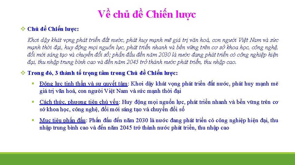 Về chủ đề Chiến lược v Chủ đề Chiến lược: Khơi dậy khát vọng